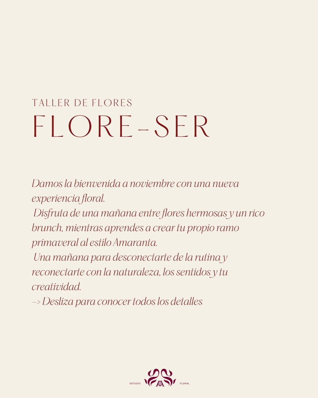 Sábado 8 nov - Taller armado de ramo y brunch Flore-ser x Amaranta Estudio Floral